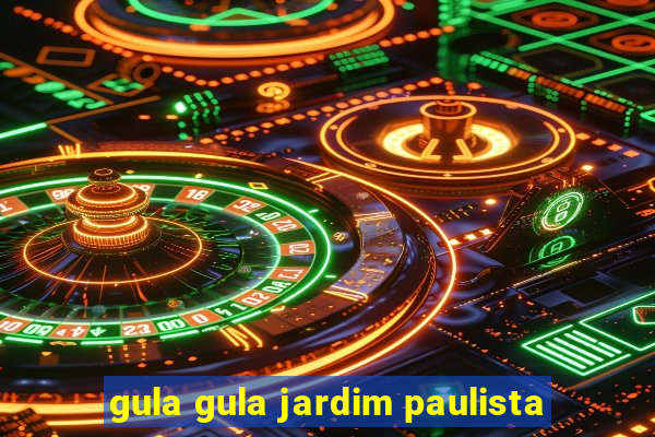gula gula jardim paulista